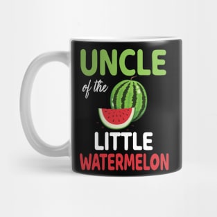 Uncle Of The Little Watermelon Melon Aunt Niece Nephew Daddy Mug